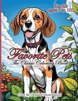 Favorite Pets - The Classic Coloring Book