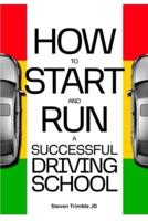 How To Start And Run A Successful Driving School