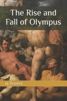 The Rise and Fall of Olympus