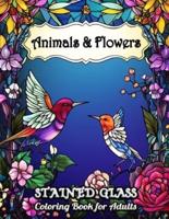 Stained Glass Animals and Flowers Coloring Book for Adults