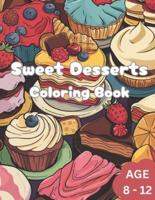 Sweet Desserts Coloring Book for Kids