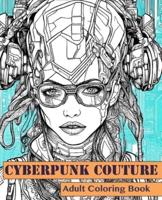Cyberpunk Couture