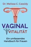 Vaginal Vitalität