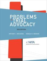 Problems in Trial Advocacy