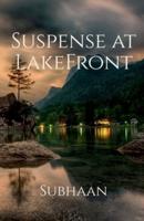 Suspense at LakeFront