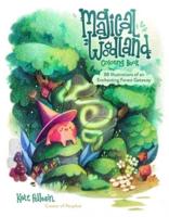 Magical Woodland Coloring Book