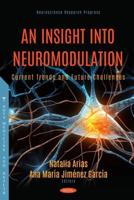An Insight Into Neuromodulation
