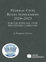 Federal Civil Rules Supplement, 2024-2025