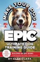 Make Your Dog Epic