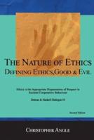 The Nature of Ethics