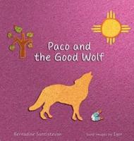 Paco and the Good Wolf