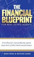 The Financial Blueprint for Real Estate Agents