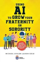Using AI to Grow Your Fraternity or Sorority