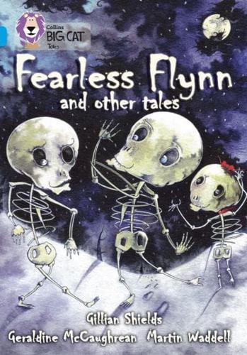 Fearless Flynn and Other Tales