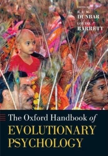 Oxford Handbook of Evolutionary Psychology