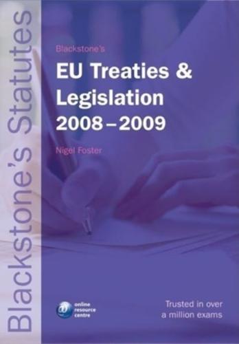 EU Treaties & Legislation 2008-2009