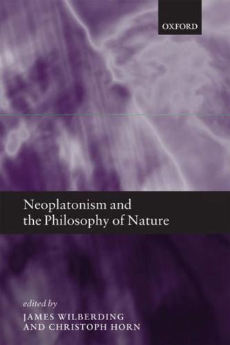 Neoplatonism and the Philosophy of Nature