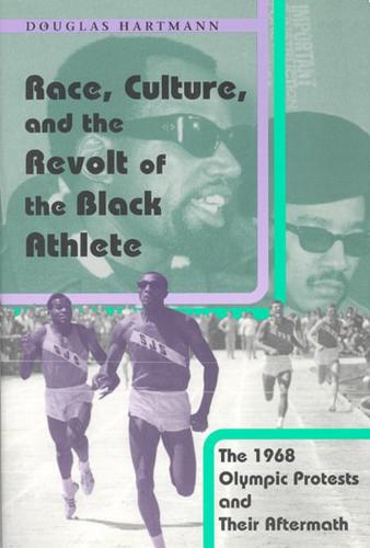 Race, Culture and the Revolt of the Black Athlete