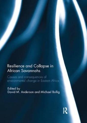 Resilience and Collapse in African Savannahs