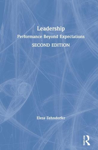 Leadership: Performance Beyond Expectations