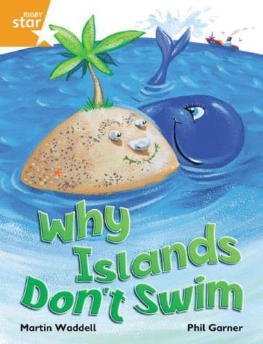 Why Islands Don't Swim