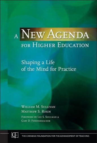 A New Agenda for Higher Education