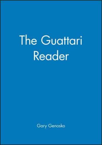 Guattari Reader