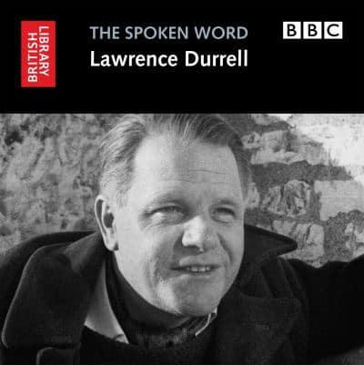 The Spoken Word: Lawrence Durrell