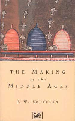 The Making of the Middle Ages