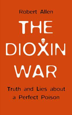 The Dioxin War