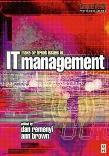 The Make or Break Issues in IT Management