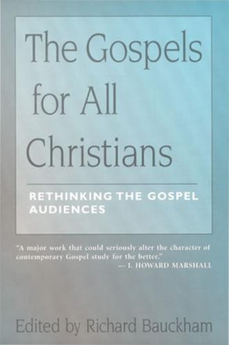 The Gospels for All Christians