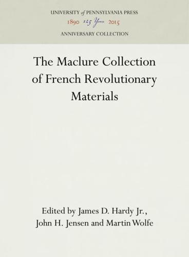 The Maclure Collection of French Revolutionary Materials