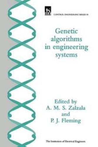 Genetic Algorithms in Engineering Systems