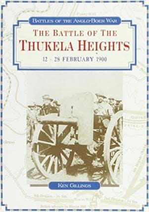 The Battle of Thukela Heights