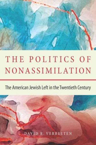 The Politics of Nonassimilation