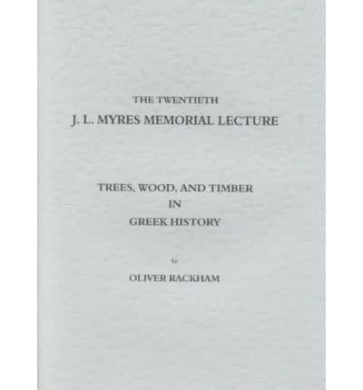 Trees, Wood and Timber in Greek History