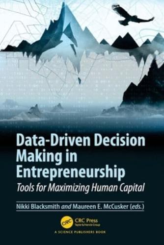 Data-Driven Decision Making in Entrepreneurship