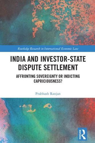 India and Investor-State Dispute Settlement