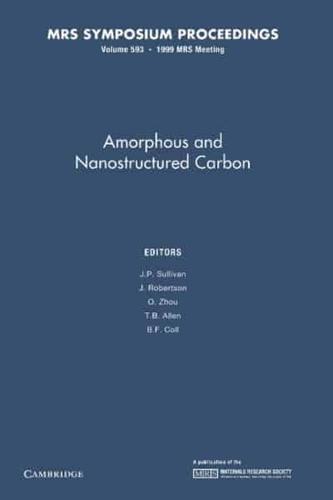 Amorphous and Nanostructured Carbon: Volume 593