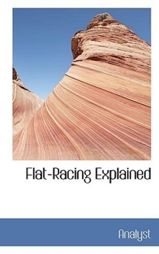 Flat-Racing Explained