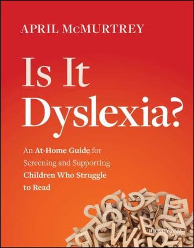 Is It Dyslexia?