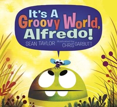 It's a Groovy World, Alfredo!