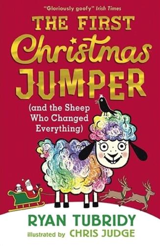 The First Christmas Jumper (And the Sheep Who Changed Everything)