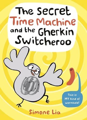 The Secret Time Machine and the Gherkin Switcheroo