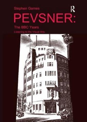 Pevsner : The BBC Years