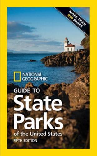 National Geographic Guide to State Parks of the United States 5th Ed