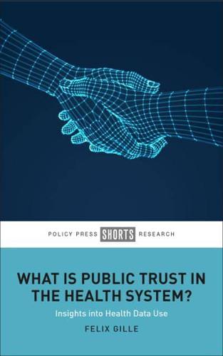 What Is Public Trust in the Health System?