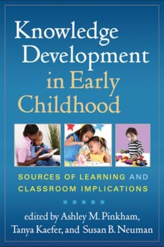 Knowledge Development in Early Childhood