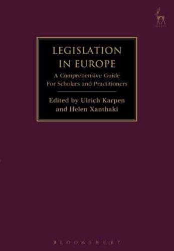 Legislation in Europe: A Comprehensive Guide For Scholars and Practitioners